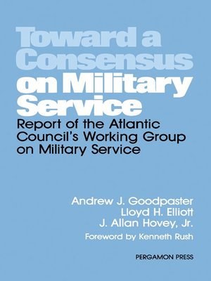 cover image of Toward a Consensus on Military Service